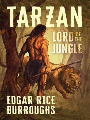 cover image of Tarzan, Lord of the Jungle